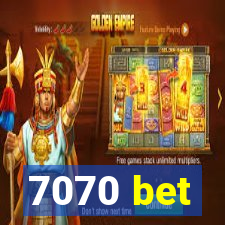 7070 bet